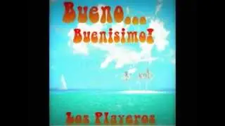 Nada quedará - LOS PLAYEROS