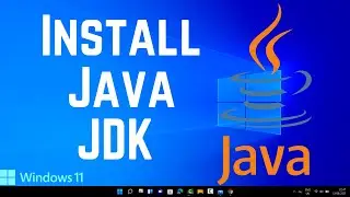 How to Install Java JDK 18 on Windows 11