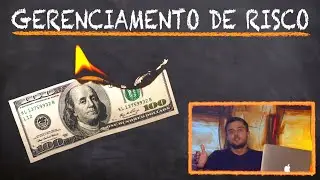 Os 4 fatores do Gerenciamento de Risco (Day Trade)