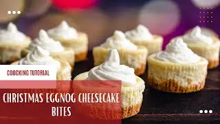 Christmas Eggnog Cheesecake Bites