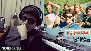 Parcels Best Songs on Piano