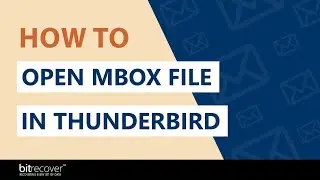 How to Open MBOX File in Mozilla Thunderbird?