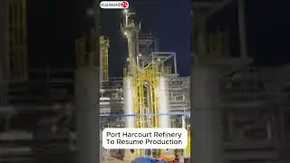 Port Harcourt Refinery To Resume Production
