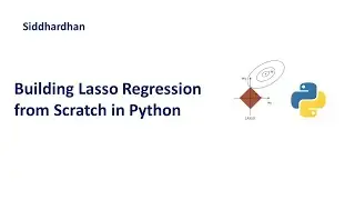 7.4.4. Building Lasso Regression from Scratch in Python