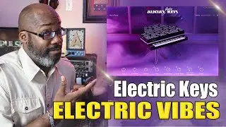 Native Instruments | Alicia's Electric Keys | Full Walkthrough & Review