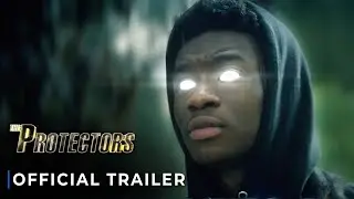 The world's first superhero faces the ultimate danger — The Protectors | Official Trailer