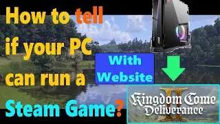 How to tell If your PC can run Steam Games [ Easy Way with GPU comparisons & explanations on Ranks ]