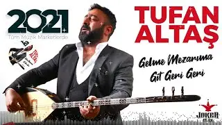 Tufan ALTAŞ - 2021 ALBÜM |