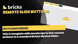 Bricks Builder: Remote Slider Buttons - No Plugins