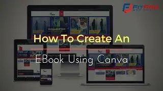 How To Create An Ebook Using Canva