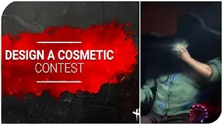 Design A Cosmetic Contest & Next Chapter Is Probably Original | Dead By Daylight