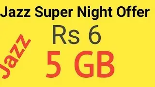 Jazz Super Night Offer / Jazz One Day 5000 Mb Internet Package 2022