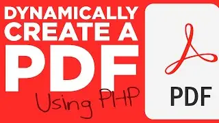 Learn How To Dynamically Create A PDF Using PHP - #96