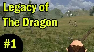 Part 1 - Legacy of the Dragon - Mount and Blade Warband