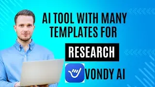 AI Tool with many Templates for Research |Vondy AI | AI Templates |LMS AI Tool for Research