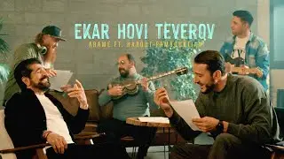 Arame ft. Harout Pamboukjian - Ekar Hovi Teverov