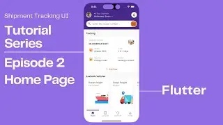 Build this Shipment Tracking UI in Flutter - Tutorial Series - Episode 2