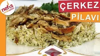 Çerkez Pilavı - Pilav Tarifleri - Nefis Yemek Tarifleri