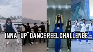 INNA - UP DANCE REEL COMPLITION #instareels #tiktok #dance #kpop #dancecover #inna #up