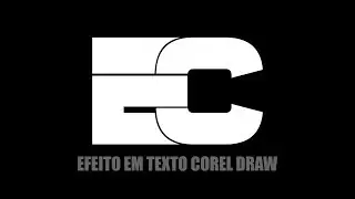 Efeito em Texto - Sobreposição no Corel Draw