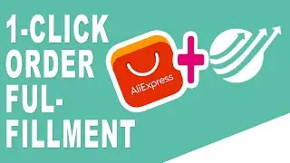 One Click Fulfill Shopify Orders on Aliexpress