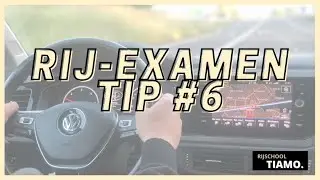 RIJ-EXAMENTIP #6| Rijschool TIAMO| 2022