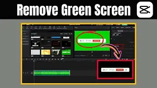 How to Remove Green Screen on CapCut PC (Quick & Easy!)