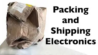 Ultimate Guide to Packing and Shipping Electronics