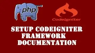 PHP Codeigniter Tutorial - 3 - How To Setup Codeigniter Documentation In Your Computer - Hindi