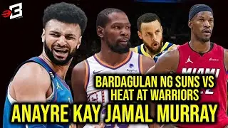 Suns Sinabihan NAUUBOS na Ang Bandwagon ng Warriors? | Anyare Kay Jamal Murray sa Nuggets