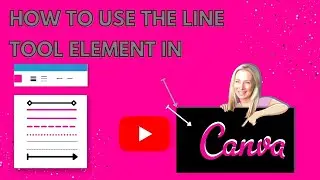 HOW TO USE THE LINE TOOL IN CANVA