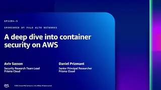 AWS re:Inforce 2023 - A deep dive into container security on AWS (APS204-S)