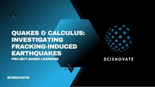 Project Based Learning Step by Step | AP Calculus AB | Quakes & Calculus | Scienovate