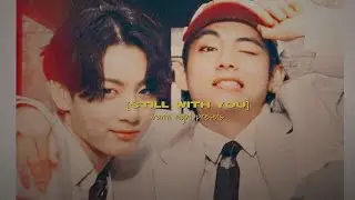 jungkook - still with you (slowed down+reverb best version) tiktok version