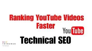 Why Your YouTube Videos Are Not Ranking - YouTube Technical SEO 