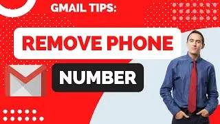 How to Remove Phone Number on Gmail