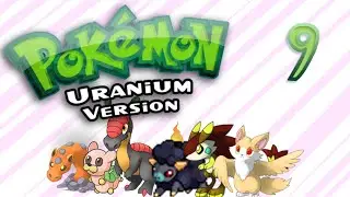 Pokemon Uranium: Getting Arrested - EP 9