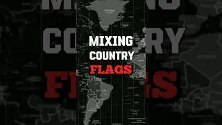 Mixing country flags #countries #country #edit #geography #mixingflags