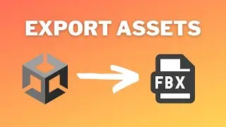 Export Objects as FBX in Unity