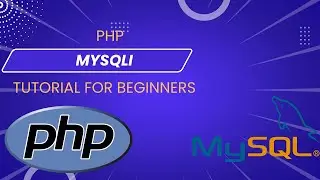 php mysqli tutorial for beginners | PHP MySQL Programming