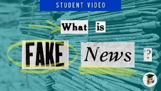 What Is Fake News?