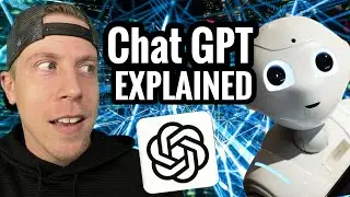 Chat GPT Explained for Dummies