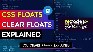 CSS Floats and Clearing Floats Explained: Essential Concepts for Web Developers (in Sinhala)