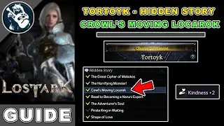 Crowls Moving Locarok Location in Lost Ark | Tortoyk Hidden Story Locations Guide