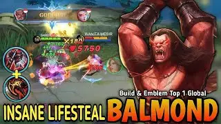 100% INSANE LIFESTEAL!! Balmond Best One Shot Lifesteal Build & Emblem - Build Top 1 Global Balmond
