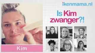 Is Kim Zwanger?! | Kim - ikenama.nl