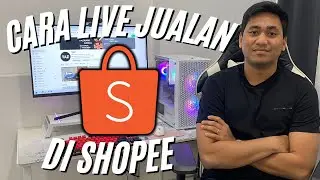 CARA LIVESTREAMING DI SHOPEE | TUTORIAL LIVE JUALAN DI SHOPEE