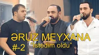 Eruz meyxana-Istedim oldu - Cahanges,Punhan,Sakir- Lacin beyin toyu