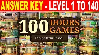 100 Doors Games Escape From School Walkthrough Guide | All Levels 1 to 140