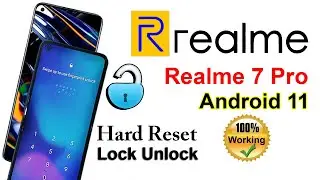 Realme 7 Pro Hard Reset 2022 Lock Screen Password Reset  | Realme Ka Password kaise Tode Without Pc